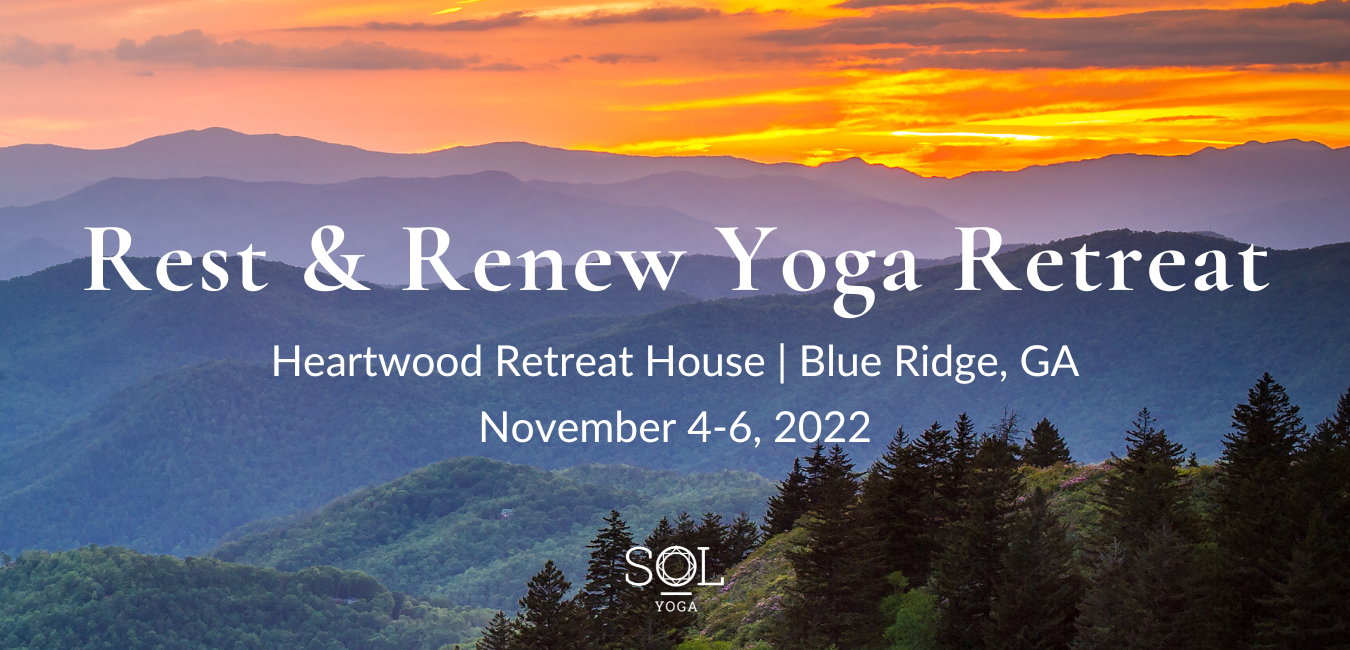 Yoga Retreat November 4 - 6, 2022 in Blue Ridge , GA